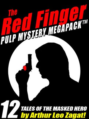 cover image of The Red Finger Pulp Mystery Megapack